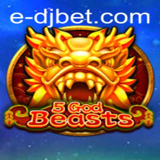 Unveiling the Mystical World of 5GodBeasts: A Complete Guide