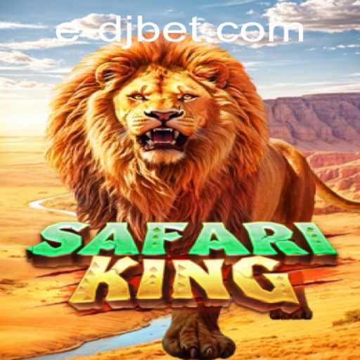 Exploring the Exciting World of SafariKing: A Journey Through the Wild with DJBet